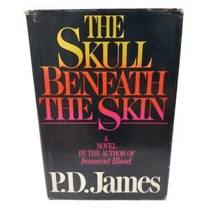 Vintage 1982 The Skull Beneath The Skin Hardcover Fiction Book by P. D. James
